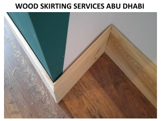 Wood Skirting Services In Dubai