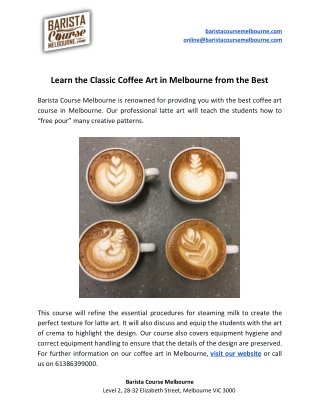 Learn the Classic Coffee Art in Melbourne from the Best