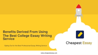 Benefits derived from using the best college essay writing service