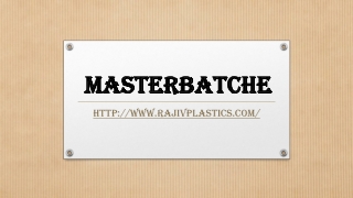 Masterbatche