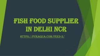 Fish food supplier in Delhi NCR