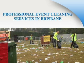 Professional Event Cleaning Services in Brisbane