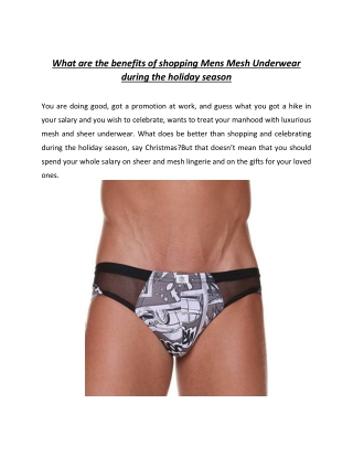 What are the benefits of shopping Mens Mesh Underwear during the holiday season