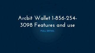 1[856-254-3098] Arcbit Wallet Support Number