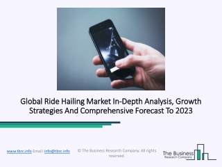 Ride Hailing Market In-Depth Research Report, 2020-23