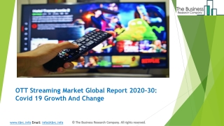 OTT Streaming Market, Industry Trends, Revenue Growth, Key Players Till 2030