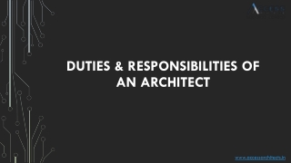 Duties & Responsibilities of an Architect