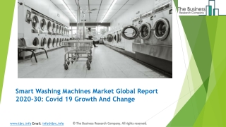 Smart Washing Machines Market Trends, Market Share, Industry Size, Opportunities, Analysis and Forecast to 2030