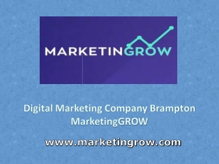 Digital Marketing Company Brampton - MarketingGROW