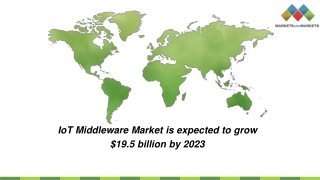 IoT Middleware Market is expected to grow $19.5 billion by 2023