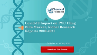 Covid 19 Impact on PVC Cling Film Market, Global Research Reports 2020 2021