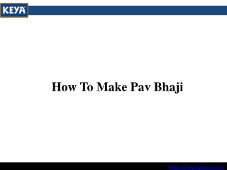 How To Make Pav Bhaji