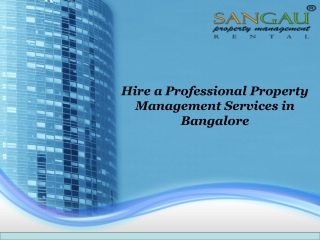 Hire a Professional Property Management Services in Bangalore