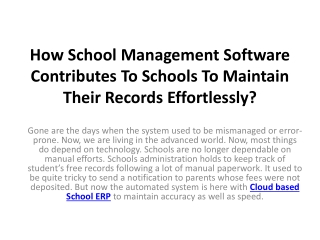 How School Management Software Contributes To Schools To Maintain Their Records Effortlessly?