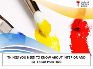 Things You Need To Know About Interior and Exterior Painting