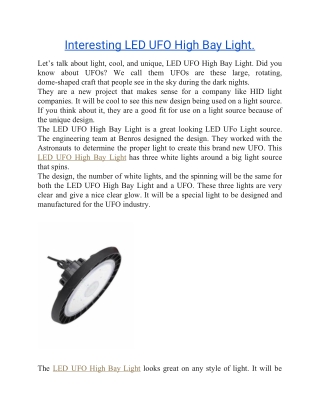 Interesting LED UFO High Bay Light.