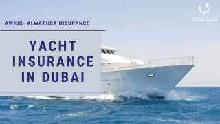 Yacht  insurance UEA at Best Price | Awnic Insurance Dubai