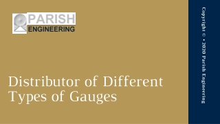 Distributor of Different Types of Gauges