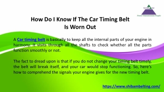 How Do I Know If The Car Timing Belt Is Worn Out