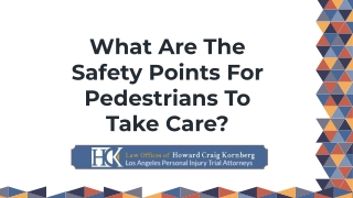 What Are The Safety Points For Pedestrians To Take Care?