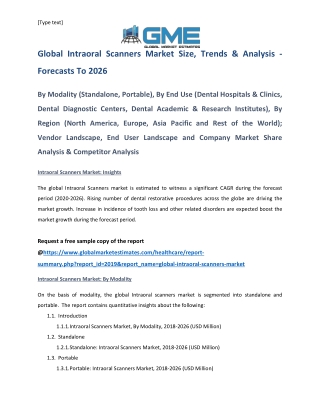 Global Intraoral Scanners Market Size, Trends & Analysis - Forecasts to 2026