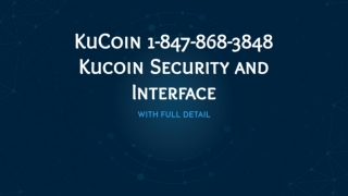 [1-810-355-4365] KuCoin Security and web interface