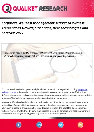 Corporate Wellness Management Market to Witness Tremendous Growth,Size,Shape,New Technologies And Forecast 2027