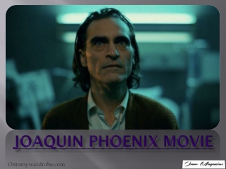 Joaquin Phoenix Movies