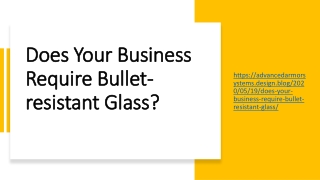 Does Your Business Require Bullet-resistant Glass?