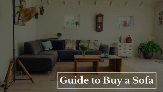 Guide to Buy a Sofa