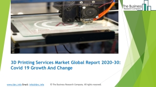 3D Printing Services Market, Industry Trends, Revenue Growth, Key Players Till 2030