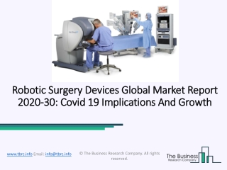 Robotic Surgery Devices Market Opportunity and Growth Outlook Report 2020