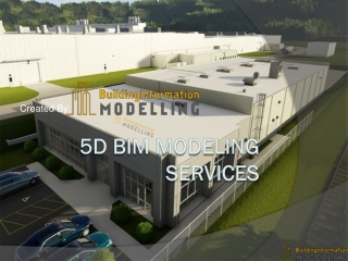 5D BIM Modeling services - Building Information Modeling