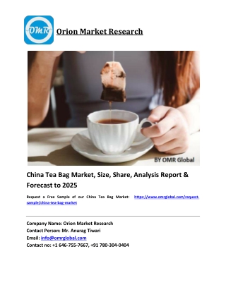 China Tea Bag Market Growth, Size, Share, Industry Report and Forecast 2019-2025