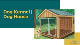 Dog Kennel and Dog House for Sale in Georgia