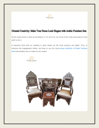 Oriental Creativity: Make Your Home Look Elegant with Arabic Furniture Sets