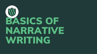 Basics Of Narrative Writing