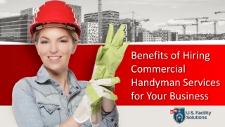 Benefits of Hiring Commercial Handyman Services for Your Business