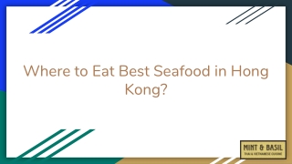 Where to Eat Best Seafood in Hong Kong?