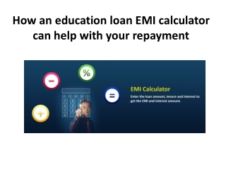 How an education loan EMI calculator can help with your repayment