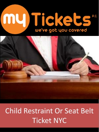 Child Restraint Or Seat Belt Ticket NYC