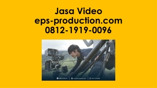 Video Shooting Editing Call 0812.1919.0096 | Jasa Video eps-production