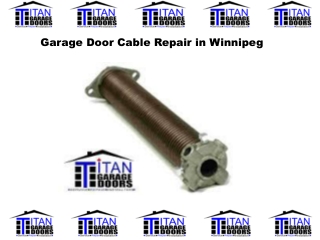 Garage Door Cable Repair in Winnipeg