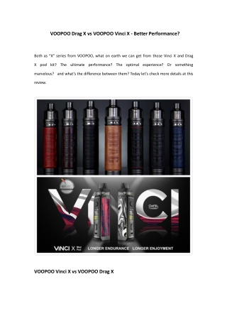 VOOPOO Drag X vs VOOPOO Vinci X - Pros and Cons?