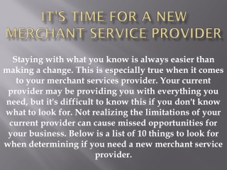 It's time for a new merchant service provider