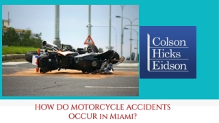 How Do Motorcycle Accidents Occur In Miami?