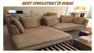 Best Upholstery In Dubai