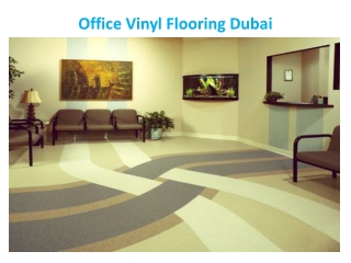 Office Vinyl Flooring Dubai