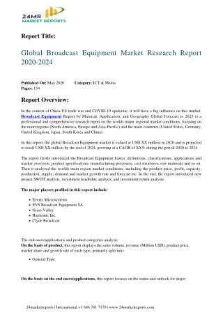 Broadcast Equipment Market Research Report 2020-2024