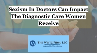 Sexism In Doctors Can Impact The Diagnostic Care Women Receive